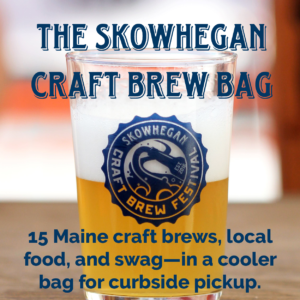 2021 Skowhegan Craft Brew Festival